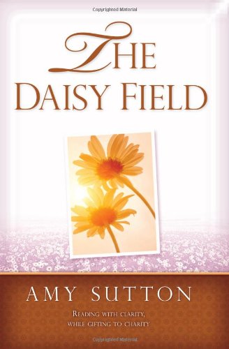 Stock image for The Daisy Field for sale by Hawking Books