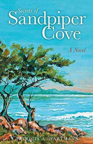Beispielbild fr Secrets of Sandpiper Cove - A Novel zum Verkauf von Books From California