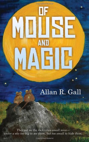 Imagen de archivo de Of Mouse and Magic a la venta por ThriftBooks-Atlanta