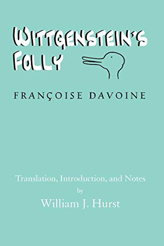 Wittgenstein's Folly (9781936411160) by Davoine, Franocoise; Davoine, Francoise