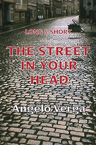 Beispielbild fr Long & Short: including The Street In Your Head zum Verkauf von Ria Christie Collections