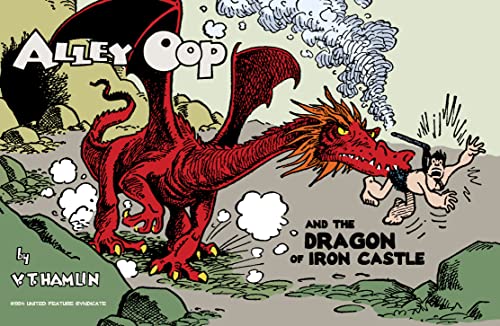 Beispielbild fr Alley Oop and the Dragon of Iron Castle zum Verkauf von HPB-Emerald