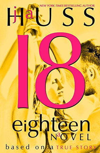 Imagen de archivo de Eighteen (18): Based on a True Story a la venta por Goodwill of Colorado