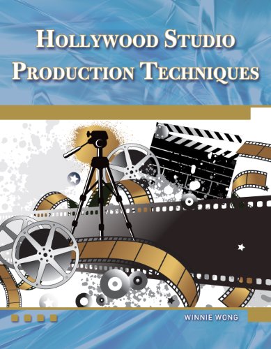 Stock image for Hollywood Studio Production Techniques: Theory and Practice (Digital Filmmaker Series) for sale by Montclair Book Center