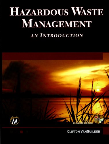 9781936420261: Hazardous Waste Management: An Introduction