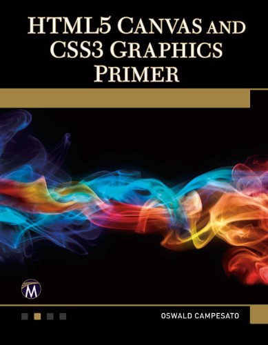 Stock image for HTML5 Canvas and CSS3 Graphics Primer for sale by Books From California