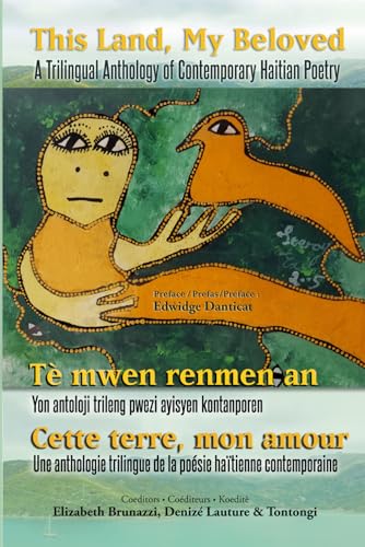 Beispielbild fr Cette terre, mon amour: Une anthologie trilingue de la posie hatienne contemporaine (French Edition) zum Verkauf von California Books