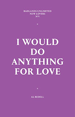 Stock image for I Would Do Anything for Love (New Lovers) for sale by Save With Sam
