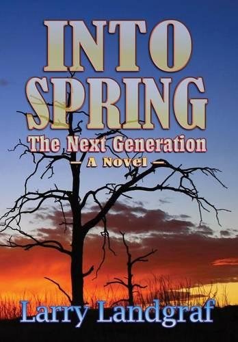 Imagen de archivo de Into Spring The Next Generation Four Seasons a la venta por PBShop.store US