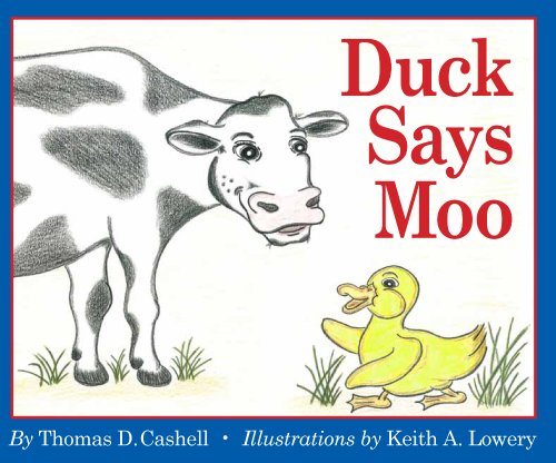 9781936447169: Duck Says Moo