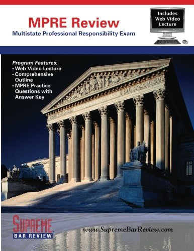 Stock image for Supreme Bar Review MPRE Review: for the Multistate Professional Responsibility Exam for sale by SecondSale