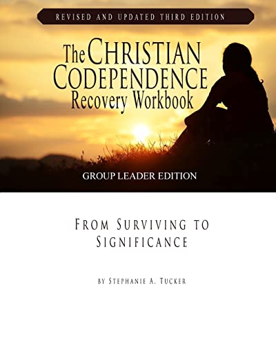 9781936451050: The Christian Codependence Recovery Workbook: From Surviving to Significance Revised and Updated