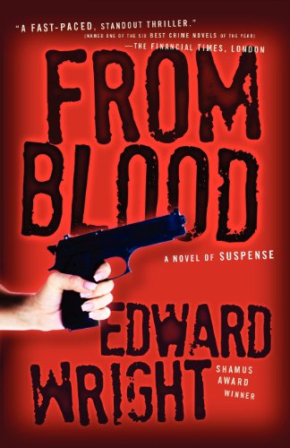 Beispielbild fr From Blood: A Novel of Suspense zum Verkauf von ThriftBooks-Dallas