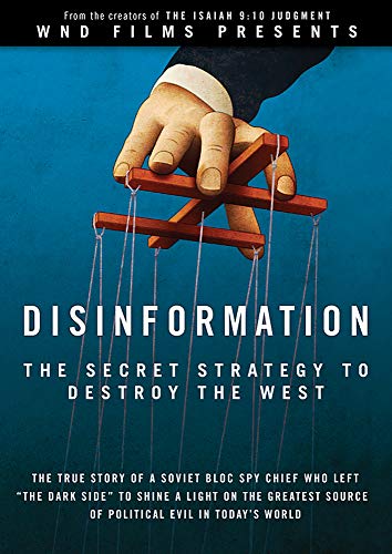 9781936488056: Disinformation: The Secret Strategy to Destroy the West: The True Story of a Soviet Bloc Spy Chief Who Left