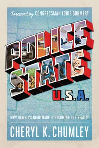 Beispielbild fr Police State USA : How Orwell's Nightmare Is Becoming Our Reality zum Verkauf von Better World Books