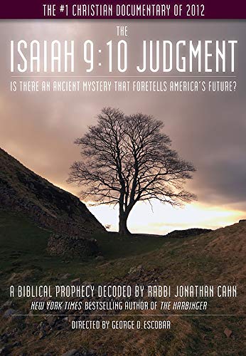 9781936488193: The Isaiah 9:10 Judgment: Is There an Ancient Mystery That Foretells America's Future? [USA] [DVD]
