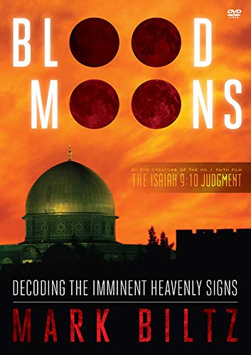Stock image for Blood Moons: Decoding the Imminent Heavenly Signs for sale by Dream Books Co.