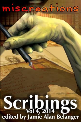 9781936489206: Scribings, Vol 4: Miscreations