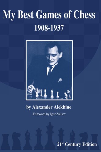 9781936490653: My Best Games of Chess: 1908-1937