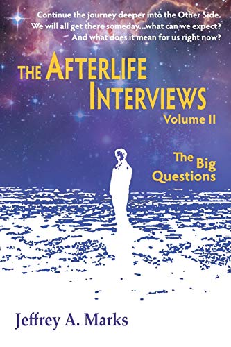 9781936492091: The Afterlife Interviews: The Big Questions: 2