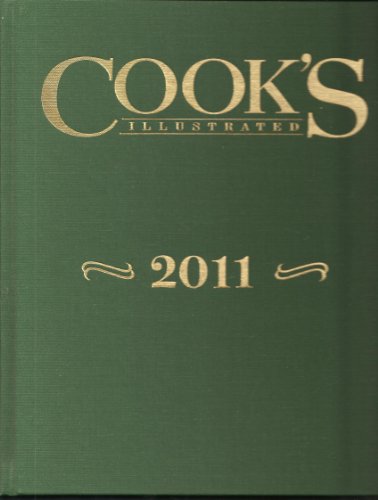 Imagen de archivo de Cooks Illustrated 2011 a la venta por Goodwill of Colorado