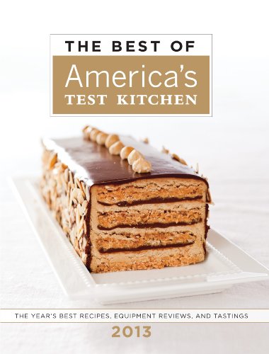 Beispielbild fr The Best of America's Test Kitchen 2013 zum Verkauf von Better World Books