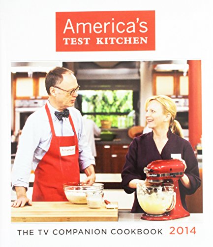 Stock image for America's Test Kitchen: The TV Companion Cookbook 2014 for sale by Montana Book Company