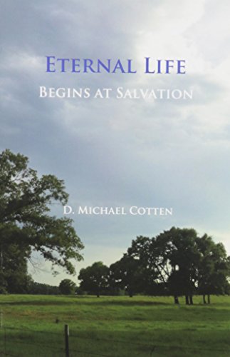 Imagen de archivo de Eternal Life Begins at Salvation a la venta por HPB-Movies