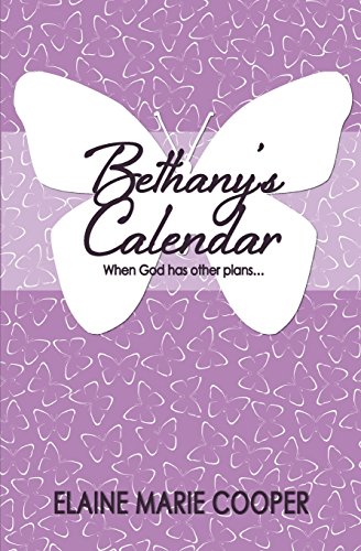 9781936501229: Bethany's Calendar
