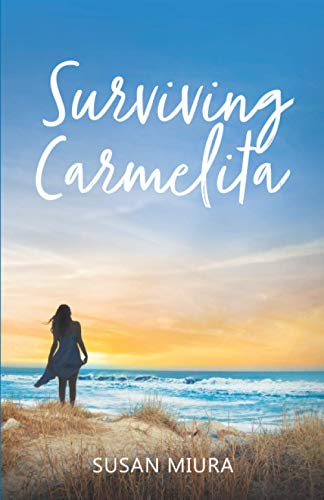 Stock image for Surviving Carmelita for sale by SecondSale