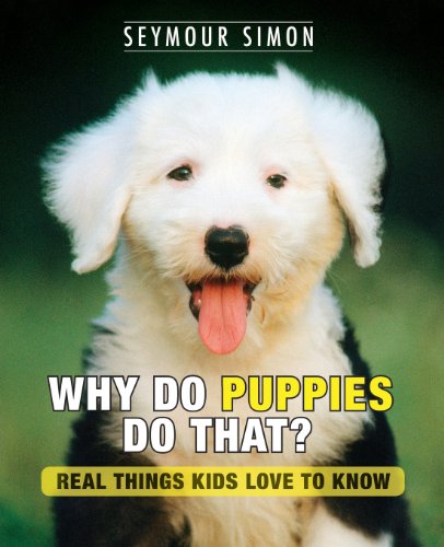 Stock image for Why Do Puppies Do That? for sale by ThriftBooks-Dallas