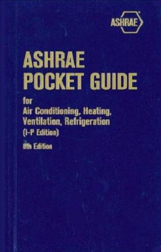 Stock image for ASHRAE Pocket Guide for Air Conditioning, Heating, Ventilation, Refrigeration, 8th edition - IP for sale by GoldBooks