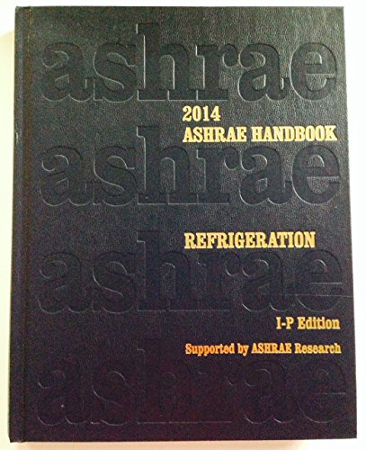 Beispielbild fr 2014 ASHRAE Handbook -- Refrigeration (I-P) (ASHRAE Handbooks) zum Verkauf von BooksRun