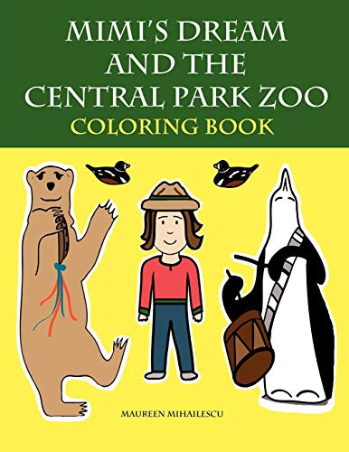 Imagen de archivo de Mimi's Dream and the Central Park Zoo Coloring Book a la venta por Lucky's Textbooks
