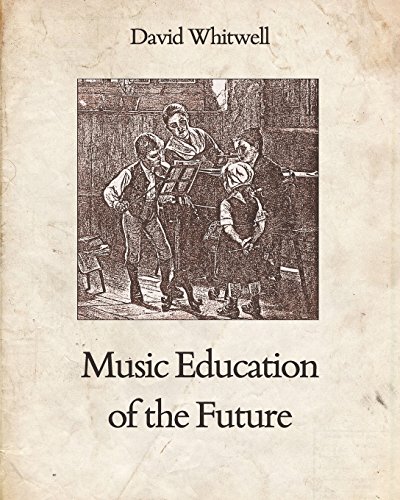 Beispielbild fr Music Education of the Future zum Verkauf von Lucky's Textbooks