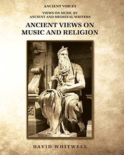 9781936512720: Ancient Views on Music and Religion (Ancient Voices: Views on Music by Ancient and Medieval Writers)