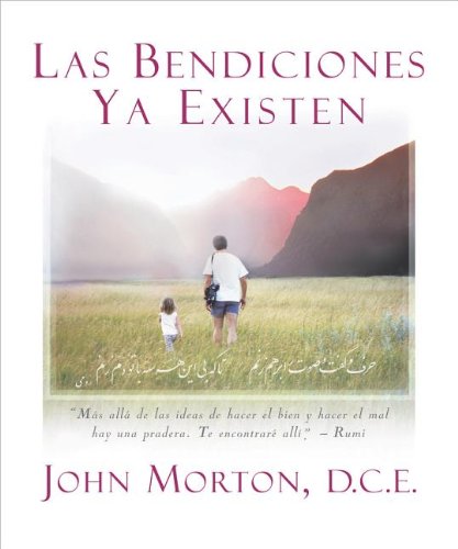 9781936514632: Las bendiciones ya existen (Spanish Edition)