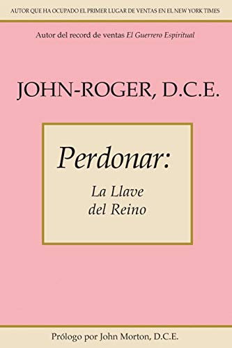 9781936514793: Perdonar: La llave del reino (Spanish Edition)