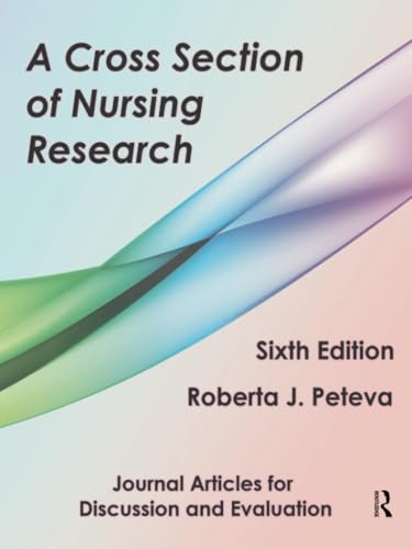journal articles for discussion and evaluation 9781936523337: A Cross Section of Nursing Research: Journal Articles for Discussion and Evaluation