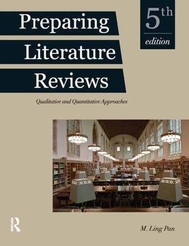 Beispielbild fr Preparing Literature Reviews: Qualitative and Quantitative Approaches zum Verkauf von BooksRun