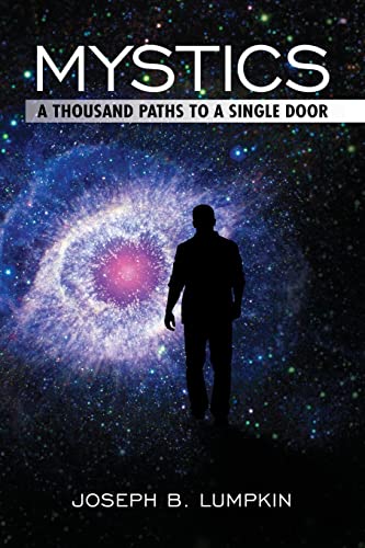 9781936533596: Mystics: A Thousand Paths To A Single Door