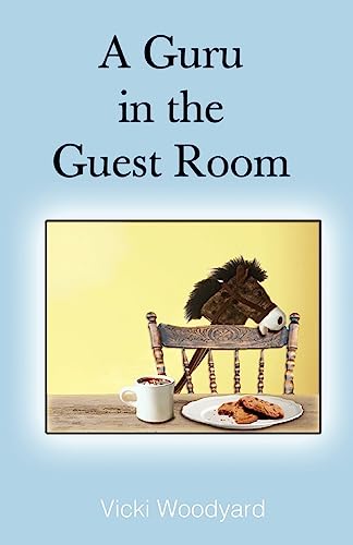 Stock image for A Guru in the Guest Room for sale by Bookmans