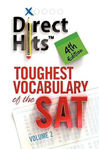 Stock image for Direct Hits Toughest Vocabulary of the Sat : 4th Edition for sale by Better World Books: West