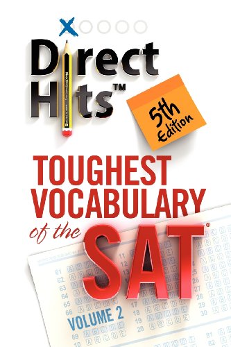 Imagen de archivo de Direct Hits Toughest Vocabulary of the SAT 5th Edition (Volume 2) a la venta por SecondSale