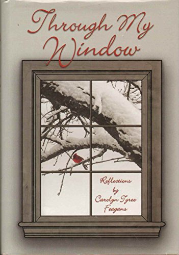 Stock image for THROUGH MY WINDOW for sale by SecondSale