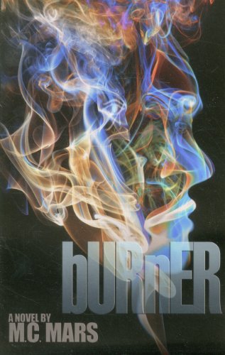 Stock image for Burner for sale by Dream Books Co.