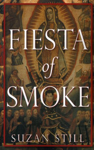 Stock image for Fiesta of Smoke for sale by Books From California