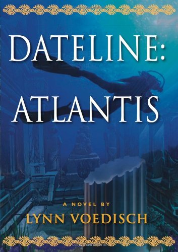Stock image for Dateline: Atlantis for sale by Michael Lyons