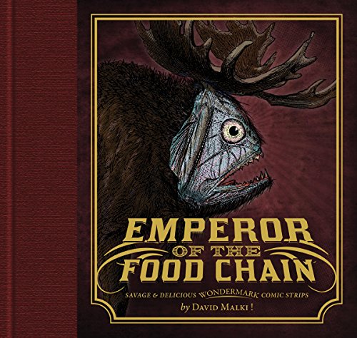 Stock image for Emperor of the Food Chain (Wondermark) for sale by Roundabout Books