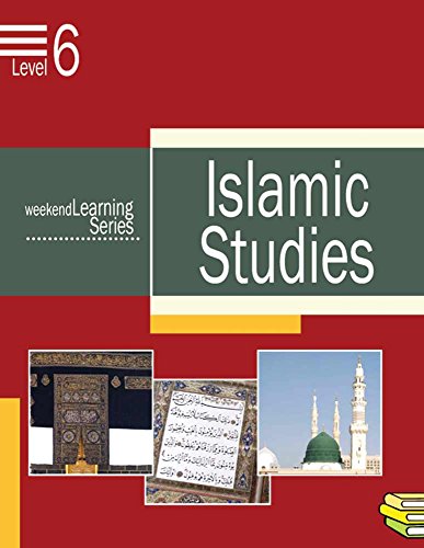 Beispielbild fr Weekend Learning Series - Islamic Studies Level 6 zum Verkauf von ThriftBooks-Atlanta